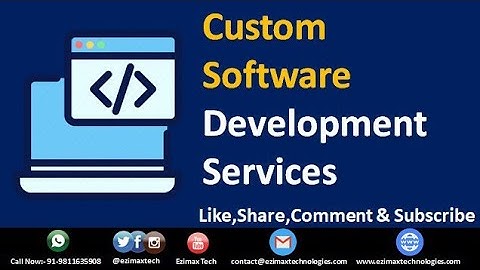 Custom Software|| Development Services||Ezimax Technologies