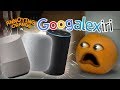 Annoying Orange - Googalexiri!