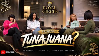 THE ROYAL CIRCLE — EPISODE 1