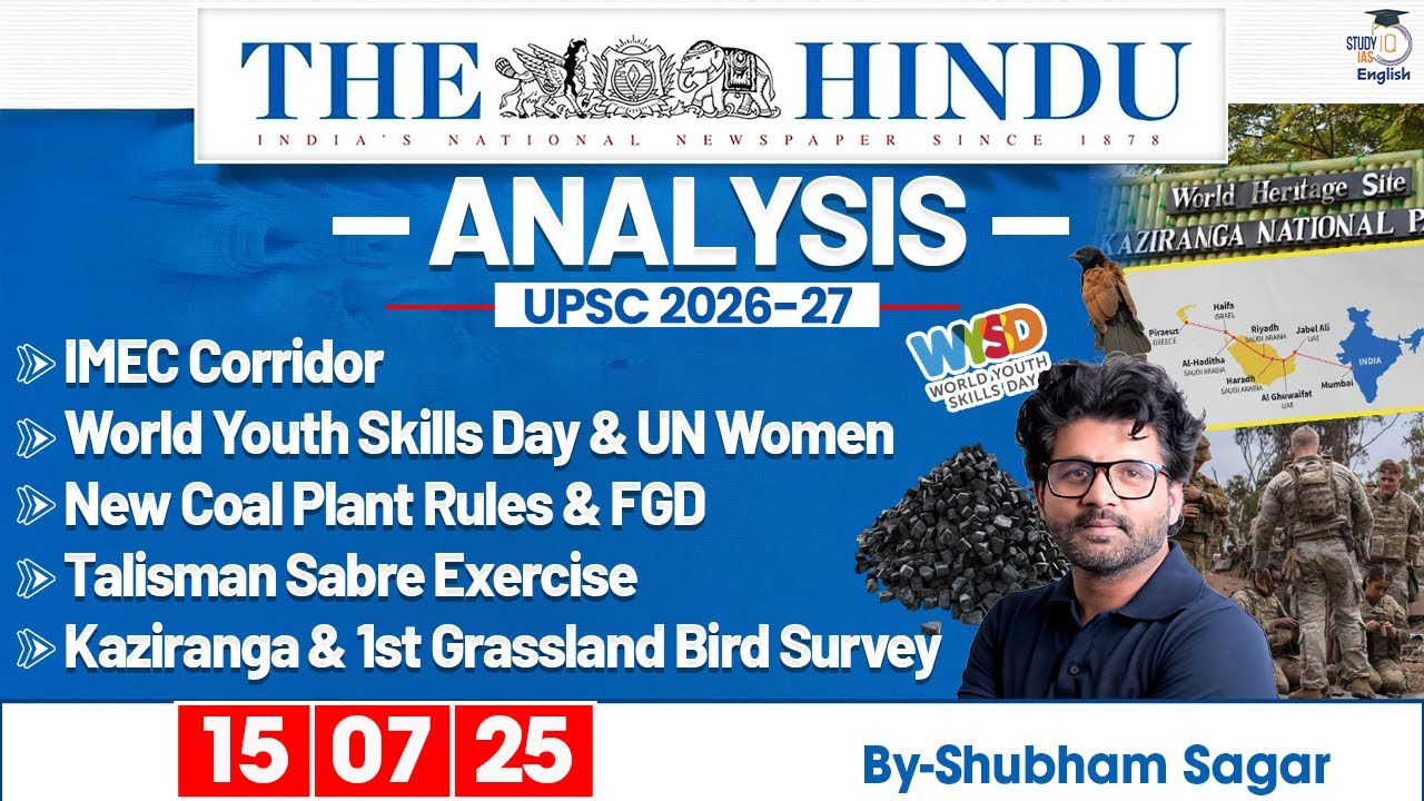 The Hindu Analysis | 15 July 2025 | Daily Newspaper Analysis for UPSC ...