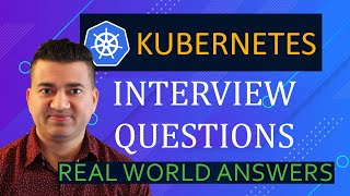 Kubernetes Interview Questions Answers (From Container Specialist) | Moderate to Advanced