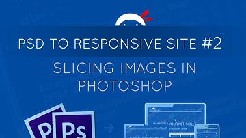 PSD to Responsive Website Tutorial #2 - Slicing Images in Photoshop