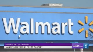 Greensboro Walmart shuts down temporarily after man sets fire inside on purpose