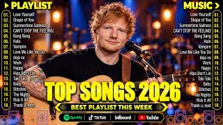 Top Spotify Hits 2026 🍂 Ed Sheeran, Justin Bieber, Beyoncé, Rihanna, Bruno Mars| Top Songs 2026