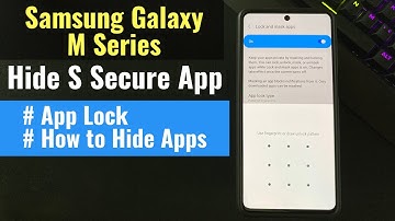 Samsung Galaxy M Series App Lock & How to Hide Apps | Hide S Secure App in Hindi
