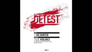 Detest - The Hunter