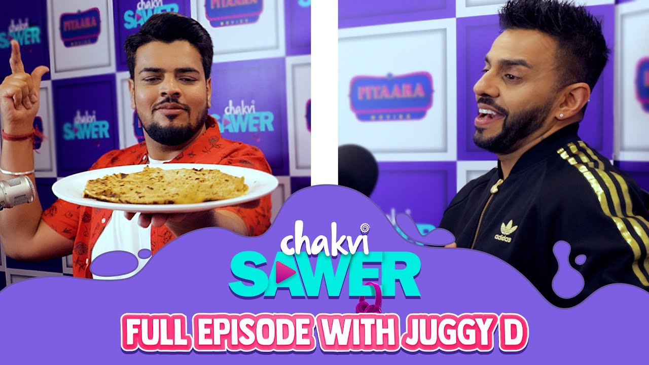 UK Di Diet VS Punjab De Praunthe | Juggy D Special Interview | RJ Karan | Chakvi Sawer | Pitaara Tv