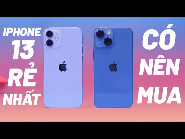 ĐÁNH GIÁ IPHONE 13 MINI - IPHONE RẺ NHẤT TRONG NĂM NAY, HIỆU NĂNG & PIN NÂNG CẤP MẠNH CÓ NÊN MUA?