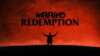 Warriyo - Redemption