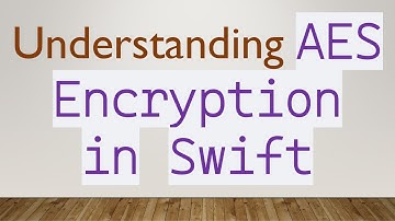 Understanding `AES Encryption in Swift`