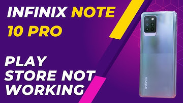 How to fix infinix note 10 pro Play Store not working problem #infinixnote10pro