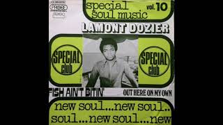 Lamont Dozier - Fish Ain&#39;t Bitin&#39;