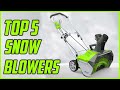 5 Best Snow Blowers