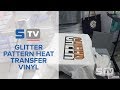 Glitter Pattern Heat Transfer Vinyl