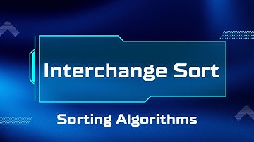 Interchange Sort - Sắp xếp đổi chổ trực tiếp.