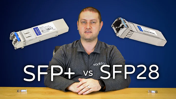 SFP+ vs. SFP28 Transceivers: Explaining the Differences