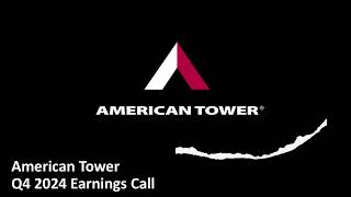 American Tower (NYSE: AMT) - Q4 2024 Earnings Call