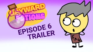 GAYWARD POTIONS 6M OFFICIAL TRAILER (and release date) 