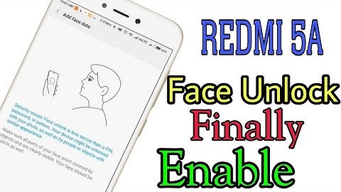 REDMI 5A finally Enable Face unlock features in MIUI 9.7.0