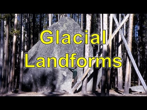 Video: Glacial Landscape