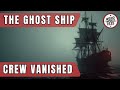 The Mary Celeste | History's Greatest Maritime Mystery