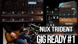 NUX Trident Patches | Gig Ready #1 (Live Tones   Backing Tracks)