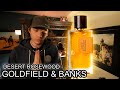 Goldfield & Banks - Desert Rosewood (Full Review)