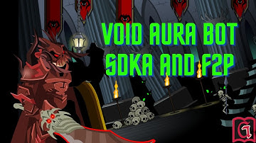 Void Aura | Void Aura Farm Bot (SDKA & F2P) | AQW
