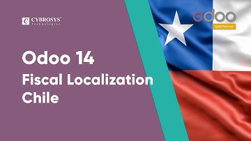 Odoo Chile localization | Odoo 14 Fiscal Localization | Chile Accounting