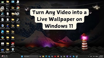 How to Turn Any Video into a Live Wallpaper on Windows 11 ?