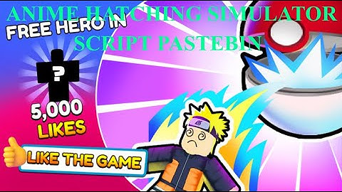 🔥🔥ANIME CATCHING SIMULATOR SCRIPT | PASTEBIN🔥🔥