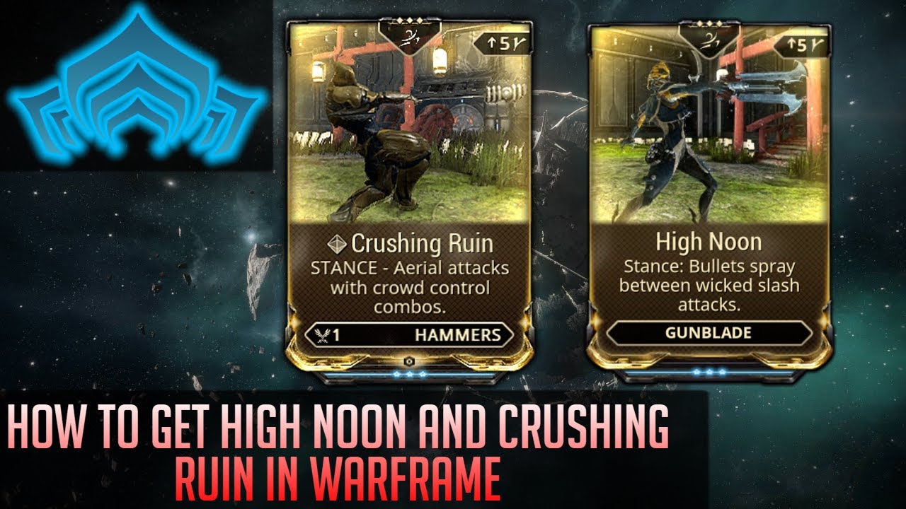 Når som helst supplere Lover og forskrifter How to get High Noon and Crushing Ruin in Warframe - YouTube