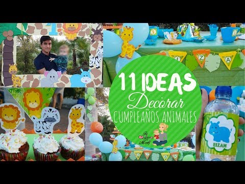 11 Ideas Para decorar Cumpleaños de ANIMALES / ANIMALS Birthday Party Ideas  @TeQuieroMami