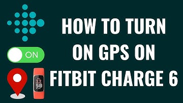 How to Turn On GPS on Fitbit Charge 6