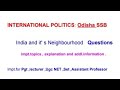 India and It' s Neighbourhood/ SSB PGT/ Lecturer / Pol.sc.