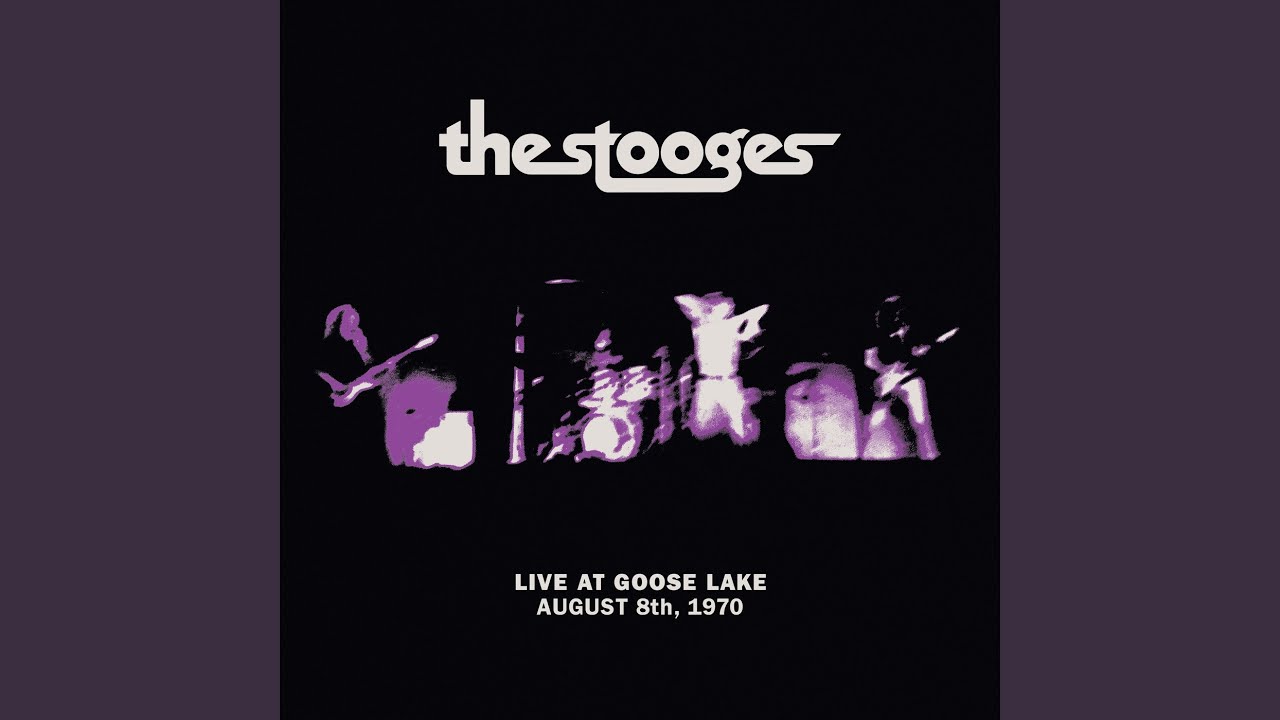 The Stooges Live At Goose Lake August８th １９７０ Back Street Trukker