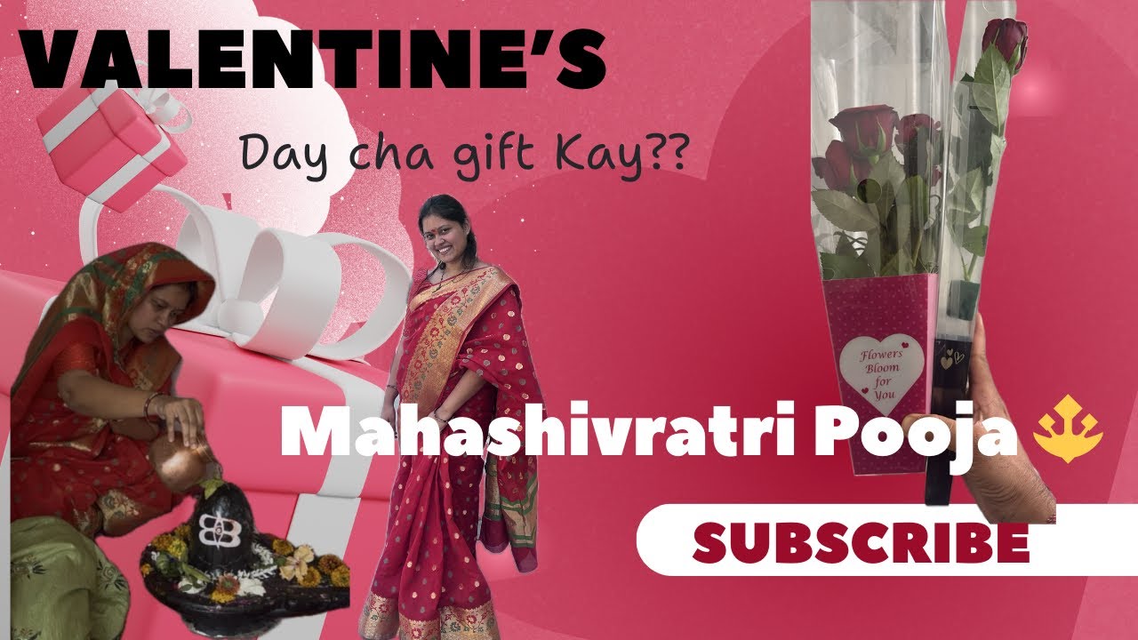 Valentines 💌 Day cha gift Kay⁉️Mahashivaratri special Kay ??