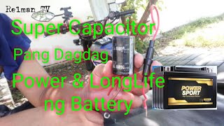 Super Capacitor | Pang Dagdag Power at Long Life  sa Battery ng Motor | Relman TV