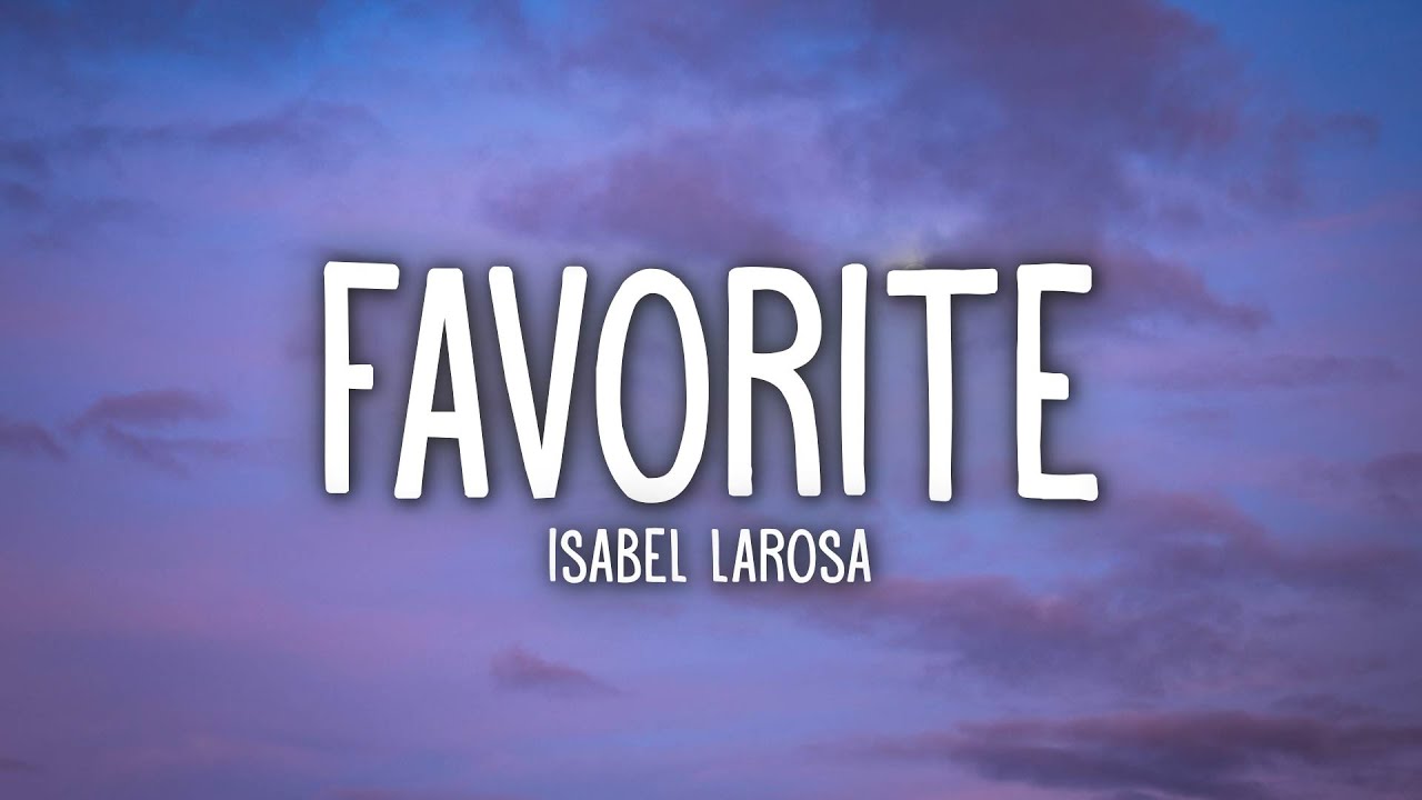 darling can i be your favorite? | favorite - Isabel LaRosa (sped up + reverb)