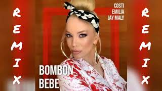 COSTI x EMILIA x JAY MALY - BOMBON BEBE - DJ PLAY BOY - [ OFFICIAL REMIX ] Resimi