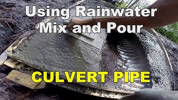 How To Install Culvert Pipe - Concrete Pour Using Rainwater