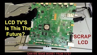 Scrap LCD TV - The future of Scrapping LCD TV's