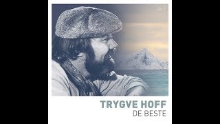 trygve hoff: SNART GRYR EN DAG chords