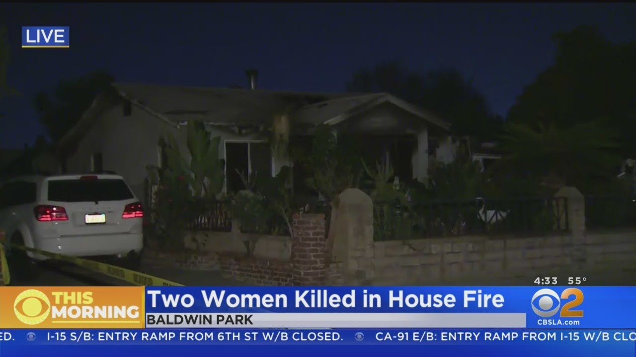 2 Women Found Dead In Baldwin Park House Fire - YouTube