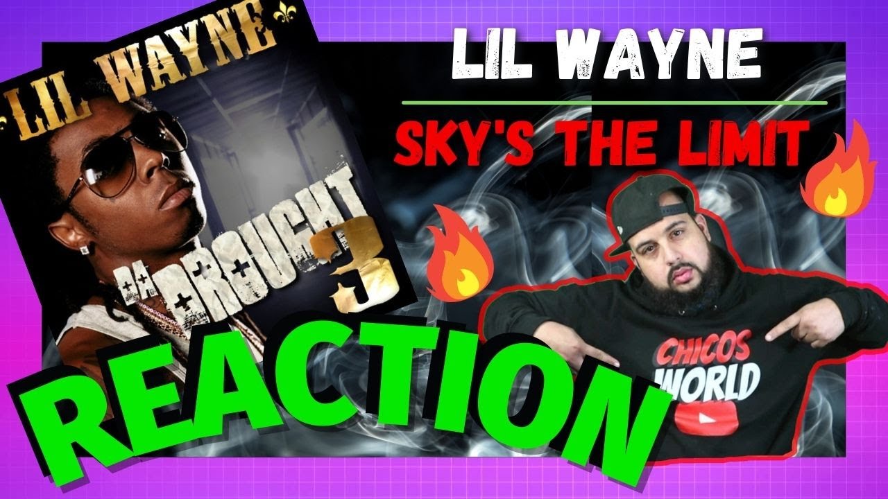 Greatest Lil Wayne Mixtape Song??? Lil Wayne - Sky's The Limit | REACTION