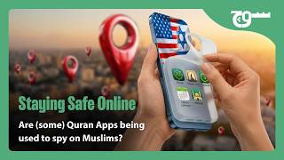 Staying Safe Online: Are (some) Quran Apps being used to spy on Muslims? screenshot 2