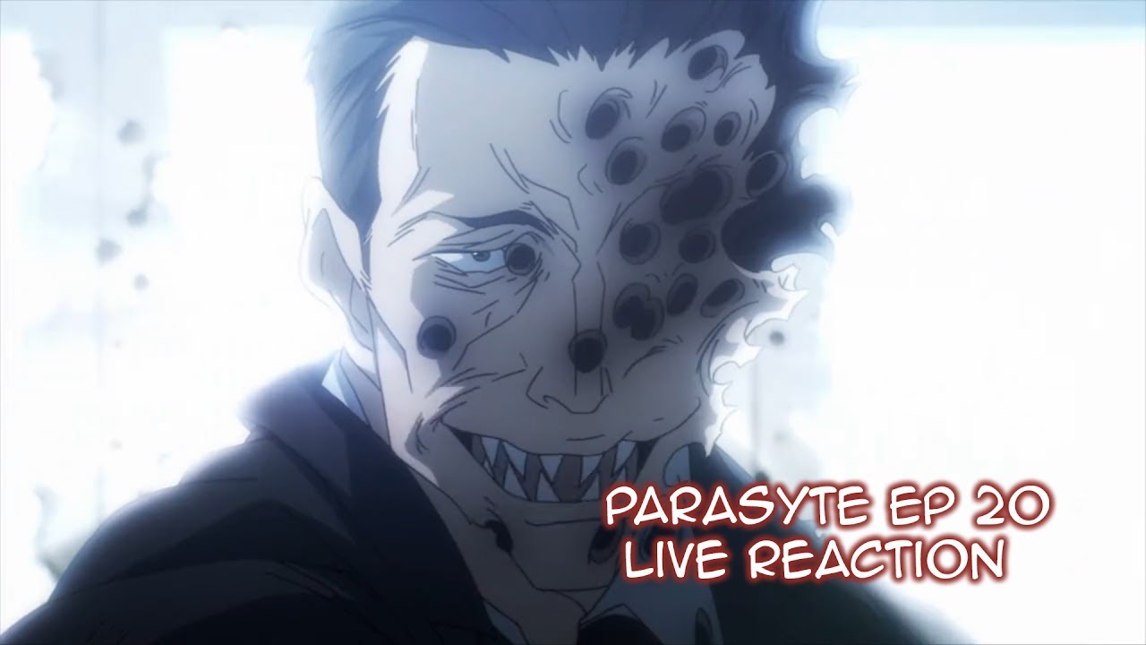Parasyte Ep 20 Live Reaction *Read Description* - YouTube
