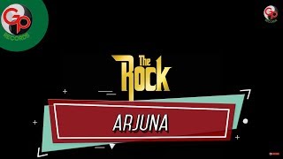 Download lagu The Rock - Arjuna   Lyric  mp3