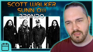 IS THIS JUST DRONE? // Scott Walker + Sunn O))) - Brando // Composer Reaction & Analysis