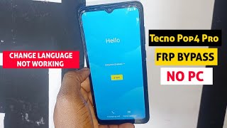 Tecno Pop4 Bc3 Frp Bypassgoogle Account Remove Without Pc  Change Language Not Working  No Gmail